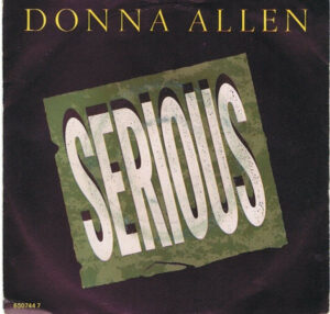 Donna Allen - Serious 7 Inch Vinyl Single (7 Inch Record) (45 Record)