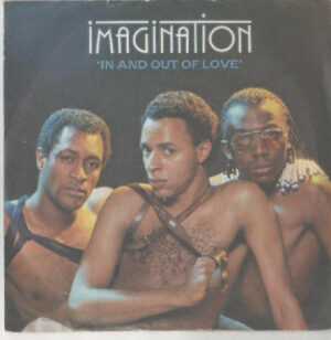 Imagination - In And Out Of Love 7 Inch Vinyl Single (7 Inch Record) (45 Record)