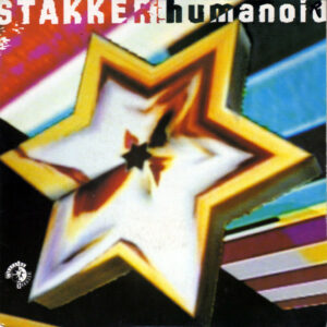 Humanoid - Stakker Humanoid 7 Inch Vinyl Single (7 Inch Record) (45 Record)