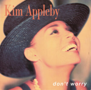 Kim Appleby - Don't Worry 12 Inch Vinyl Single (12 Inch Record)
