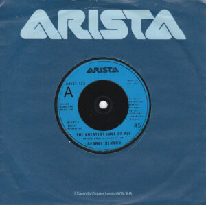 George Benson / Michael Masser - The Greatest Love Of All / Ali's Theme (7")