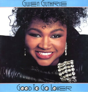 Gwen Guthrie - Good To Go Lover Vinyl LP (LP Record, Album)