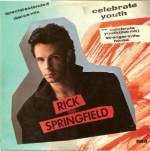 Rick Springfield - Celebrate Youth 12 Inch Vinyl Single (12 Inch Record)
