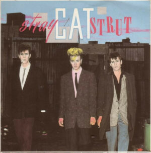 Stray Cats - Stray Cat Strut 7 Inch Vinyl Single (7 Inch Record)