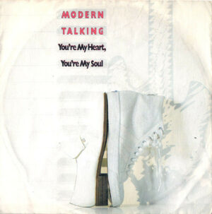 Modern Talking - You're My Heart, You're My Soul 7 Inch Vinyl Single (7 Inch Record)