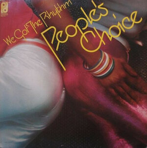 People's Choice - We Got The Rhythm Vinyl LP (LP Record, Album)