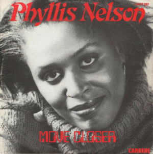 Phyllis Nelson - Move Closer 12 Inch Vinyl Single (12 Inch Record)