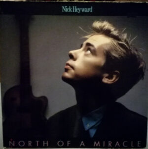 Nick Heyward - North Of A Miracle Vinyl LP (LP Record, Album, Gatefold)