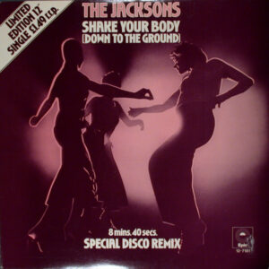 The Jacksons - Shake Your Body (Down To The Ground) (Special Disco Remix) 12 Inch Vinyl Single (12 Inch Record, Single)
