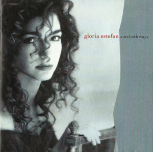 Gloria Estefan - Cuts Both Ways (CD, Album)
