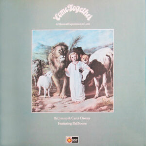 Jimmy and Carol Owens Featuring Pat Boone - Come Together (A Musical Experience In Love) Vinyl LP (LP Record, Album, Gatefold)