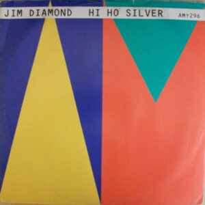 Jim Diamond - Hi Ho Silver 12 Inch Vinyl Single (12 Inch Record)