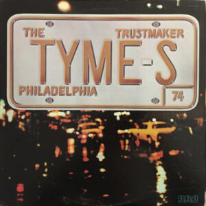 The Tymes - Trustmaker (LP, Album, Ind)