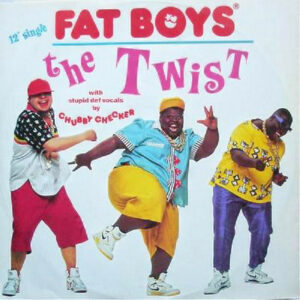 Fat Boys - The Twist 12 Inch Vinyl Single (12 Inch Record)