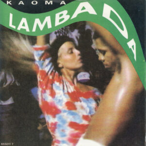 Kaoma - Lambada 7 Inch Vinyl Single (7 Inch Record)