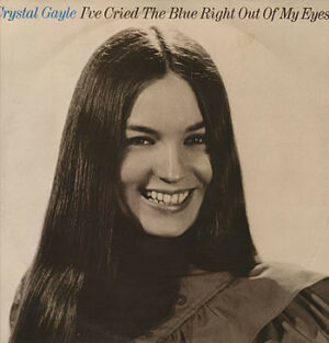 Crystal Gayle - I've Cried The Blue Right Out Of My Eyes Vinyl LP (LP Record, Album, Compilation)