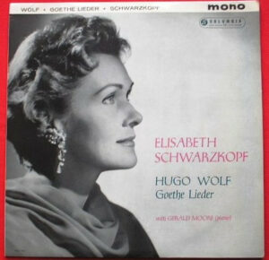 Hugo Wolf, Elisabeth Schwarzkopf, Gerald Moore - Hugo Wolf: Goethe Lieder (LP, Mono)