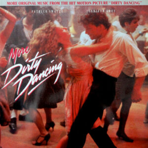 More Dirty Dancing Vinyl LP (LP Record, Compilation)