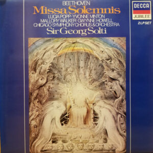 Beethoven, Lucia Popp, Yvonne Minton, Mallory Walker, Gwynne Howell, Chicago Symphony Chorus and Orchestra, Sir Georg Solti - Missa Solemnis Vinyl LP (2xLP Record, Album, Gatefold)