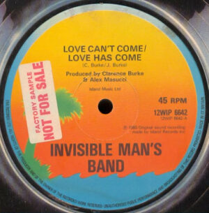Invisible Man's Band - Love Can't Come / Love Has Come 12 Inch Vinyl Single (12 Inch Record)