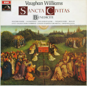 Vaughan Williams - Heather Harper, Ian Partridge, John Shirley-Quirk, The Bach Choir, Boys Of King's College Choir, Cambridge, London Symphony Orchestra, David Willcocks - Sancta Civitas / Benedicite Vinyl LP (LP Record, Album)