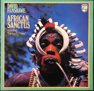 David Fanshawe African Sanctus Vintage Vinyl Gatefold Record Cover For Sale