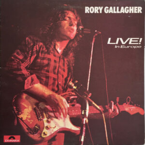 Rory Gallagher - Live! In Europe Vinyl LP (LP Record, Album, Gatefold)