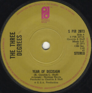 The Three Degrees - Year Of Decision 7 Inch Vinyl Single (7 Inch Record)