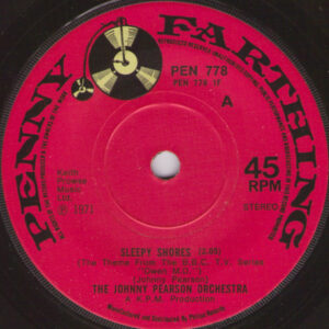 The Johnny Pearson Orchestra - Sleepy Shores 7 Inch Vinyl Single (7 inch Record)