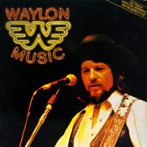 Waylon Jennings - Waylon Music Vinyl LP (2xLP Record, Compilation, Mono, Gatefold)