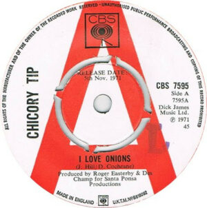 Chicory Tip - I Love Onions 7 Inch Vinyl Single (7 Inch Record, Promo)