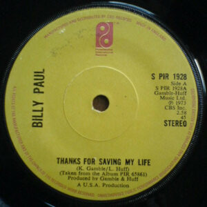 Billy Paul - Thanks For Saving My Life 7 Inch Vinyl Single (7 Inch Record)