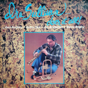Ira Sullivan - Does It All Vinyl LP (LP Record, Album)