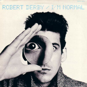 Robert Derby - I'm Normal Vinyl LP (LP Record, Album)