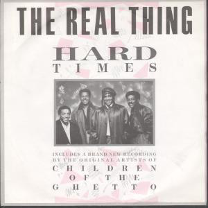 The Real Thing - Hard Times 12 Inch Vinyl Single (12 Inch Record)