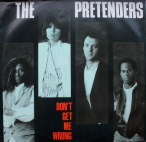 The Pretenders - Don't Get Me Wrong 12 Inch Vinyl Single (12 Inch Record)