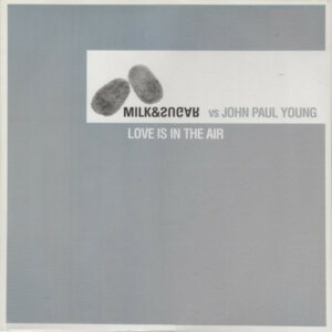 Milk and Sugar vs John Paul Young - Love Is In The Air Vinyl LP (2x12 Inch Record, Promo)