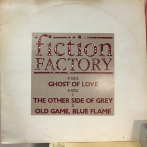 Fiction Factory - Ghost Of Love 12 Inch Vinyl Single (12 Inch Record, White Label)