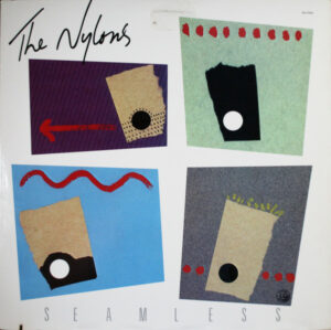 The Nylons - Seamless Vinyl LP (LP Record, Album)
