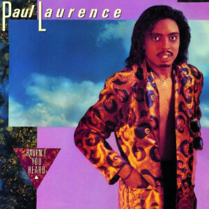Paul Laurence - Haven't You Heard Vinyl LP (LP Record, Album)