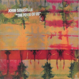 John Sebastian - The Four Of Us (LP, Gat)