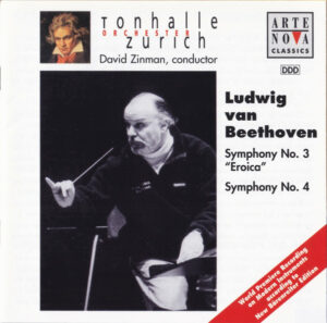 Ludwig van Beethoven - Tonhalle-Orchester Zürich, David Zinman - Symphony No. 3 "Eroica", Symphony No. 4 (CD, Album)