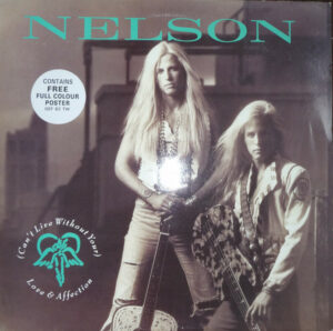 Nelson - (Can't Live Without Your) Love And Affection 12 Inch Vinyl Single (12 Inch Record)