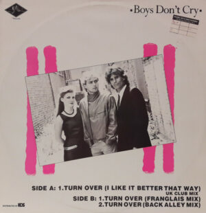 Boys Don't Cry - Turn Over 12 Inch Vinyl Single (12 Inch Record)