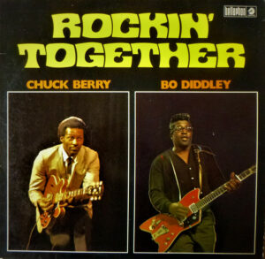Chuck Berry / Bo Diddley - Rockin' Together Vinyl LP (LP, Compilation)