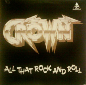 Crown - All That Rock And Roll Vinyl LP (LP Record, Album)