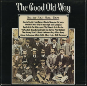 The Good Old Way Vinyl LP (LP Record, Compilation)