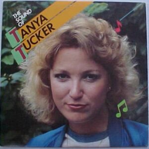 Tanya Tucker - The Sound Of Tanya Tucker Vinyl LP (Vinyl Record, Compilation)