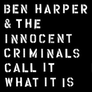 Ben Harper and The Innocent Criminals - Call It What It Is Vinyl LP (LP Record, Album)