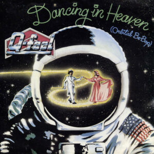 Q-Feel - Dancing In Heaven (Orbital Be-Bop) 12 Inch Vinyl Single (12 Inch Record)